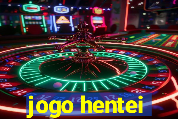 jogo hentei